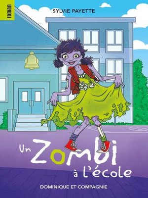 cover image of Un zombi à l'école